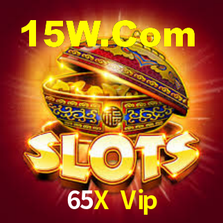65X Vip